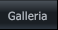 Galleria Galleria